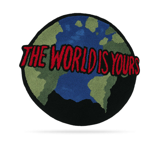 THE WORLD IS YOURS